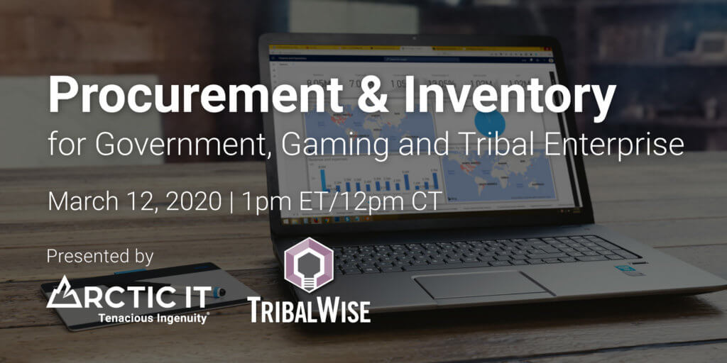Procurement and Inventory TribalWise Webinar