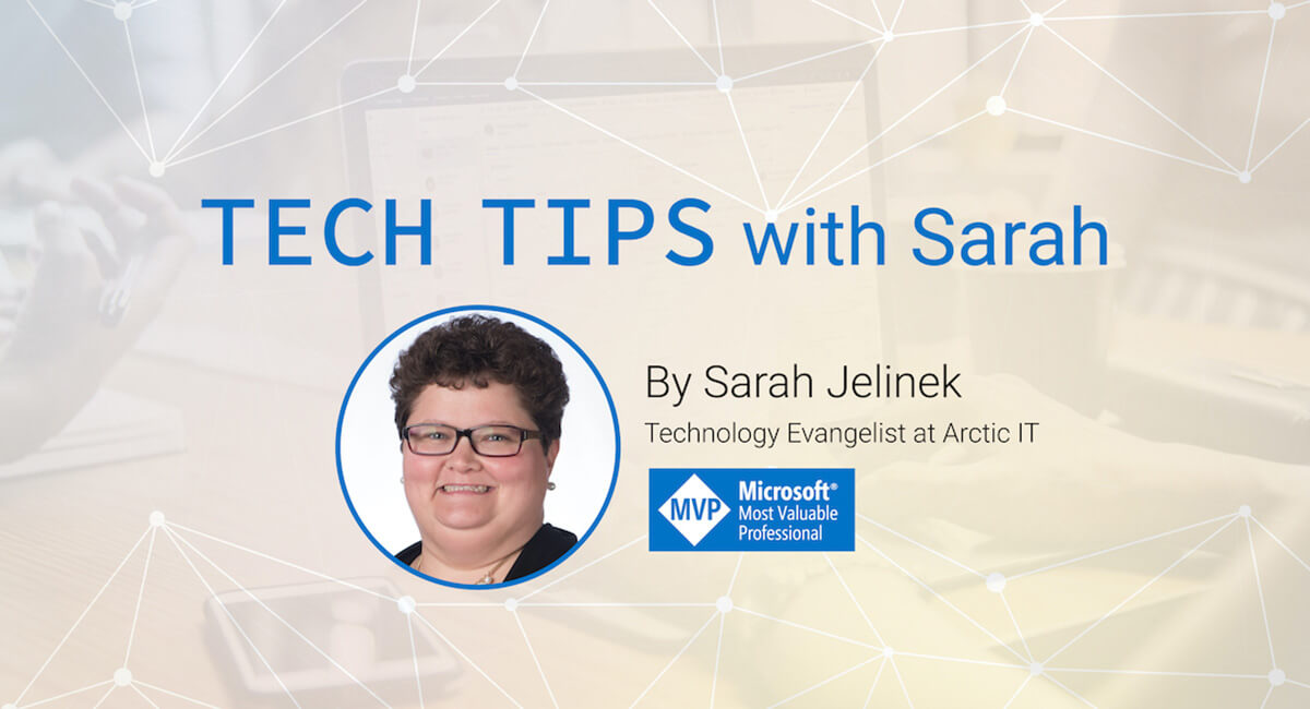 Tech Tips with Sarah Hero