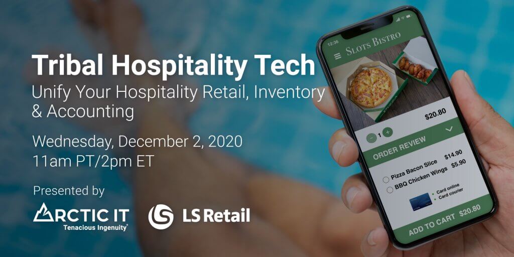 Tribal Hospitality Tech: Unify Your Hospitality Retail, Inventory and Accounting