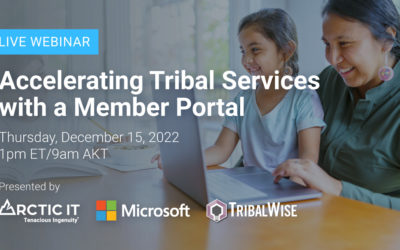 Accelerating Tribal Services with a Member Portal