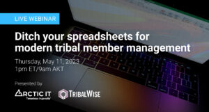 Spring TribalWise Webinar 2023: Tribal Member Management