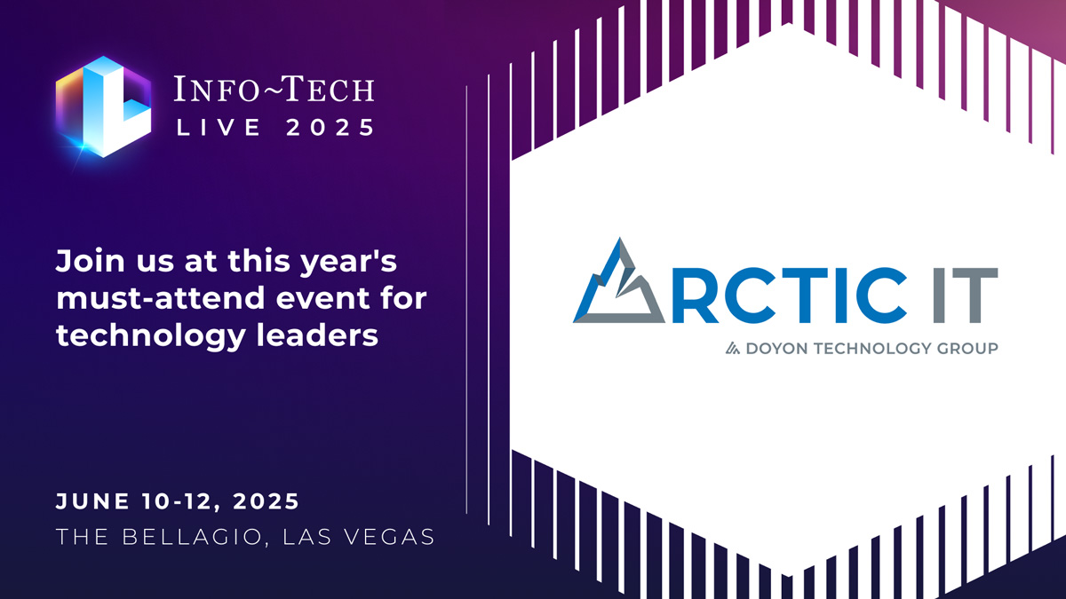 Arctic IT Info-Tech LIVE 2025 Partner Sponsor