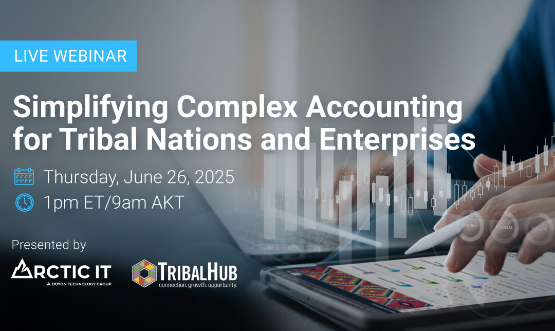 Simplifying Complex Accounting for Tribal Nations and Enterprises