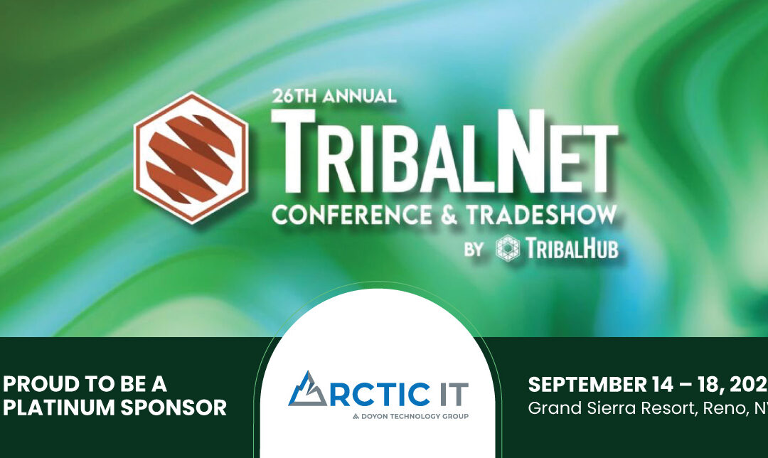 Arctic IT a Platinum Sponsor of TribalNet 2025
