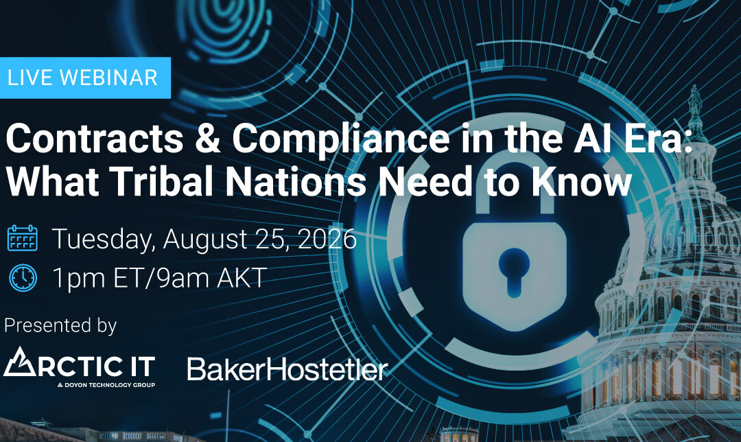 Contracts & Compliance in the AI Era: What Tribal Nations Need to Know